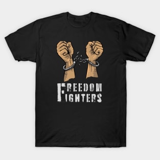 Freedom fighters T-Shirt